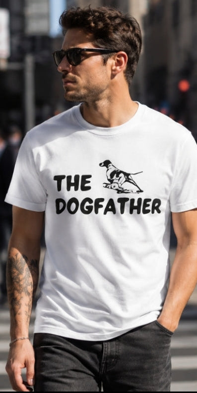 Dogfather white themed t shirt